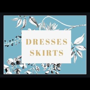 Dresses and Skirts